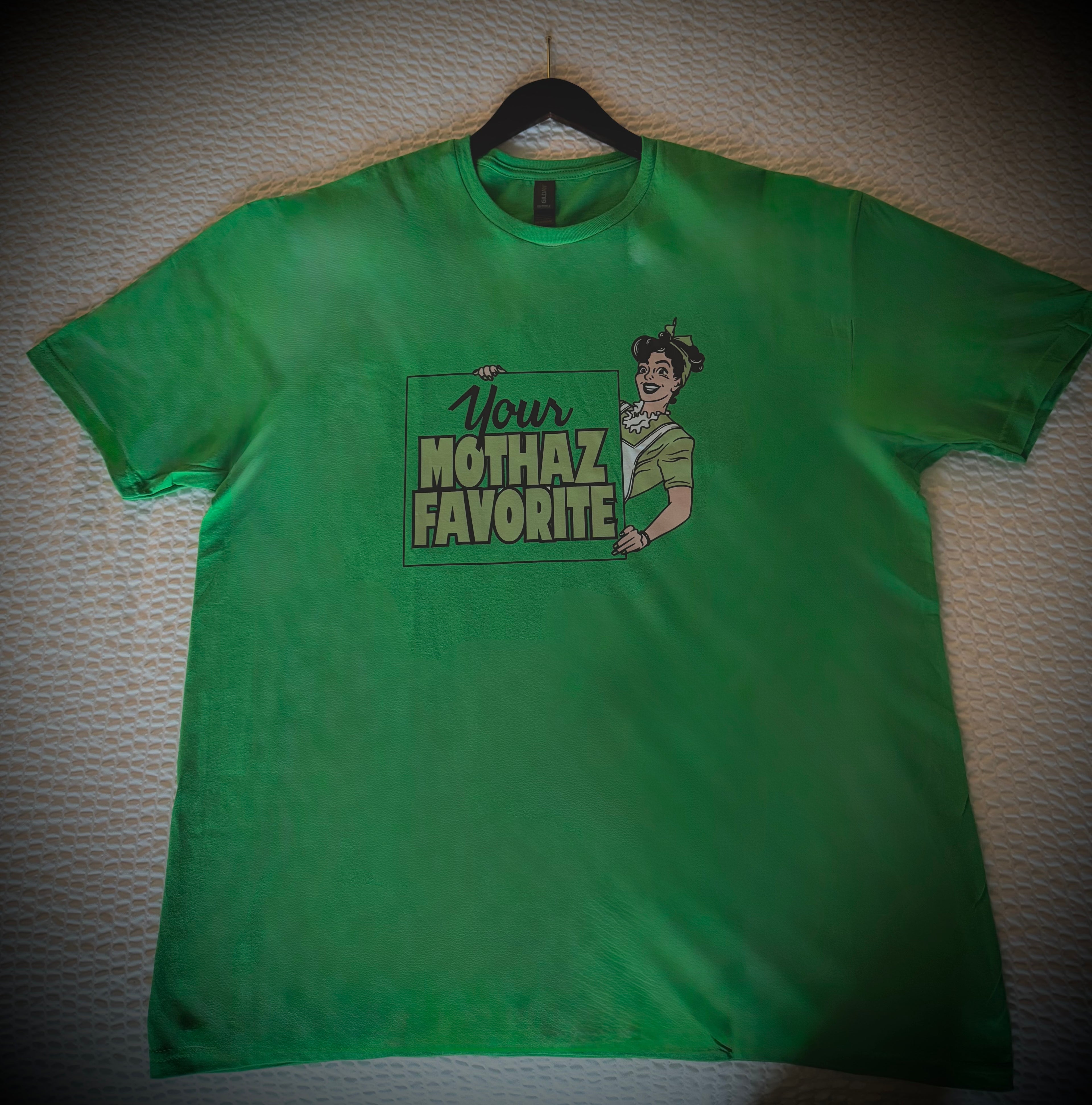 Green "Your Mothaz Favorite" Tee Shirt